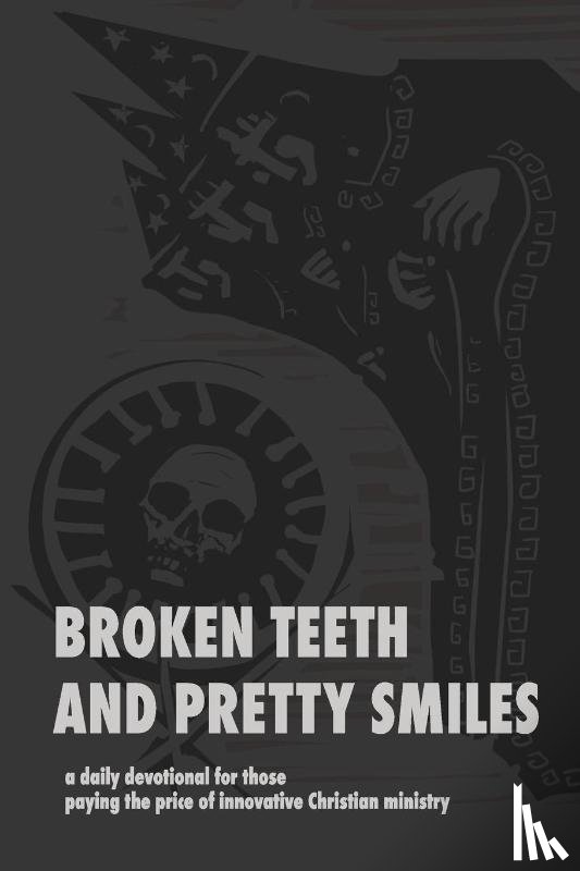 Mcdonald, David - Broken Teeth and Pretty Smiles