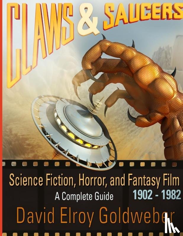 Goldweber, David Elroy - Claws & Saucers