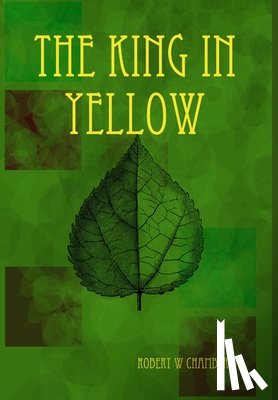 Chambers, Robert W - The King in Yellow