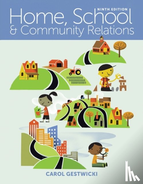 Gestwicki, Carol (Central Piedmont College) - Home, School, and Community Relations