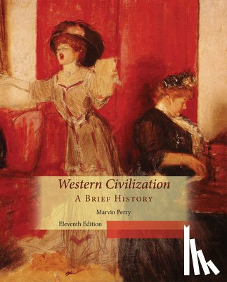 Perry, Marvin (Baruch College - Western Civilization, A Brief History