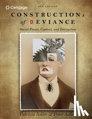 Adler, Patricia - Constructions of Deviance: Social Power, Context, and Interaction
