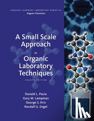 Pavia, Donald (Western Washington University), Kriz, George (Western Washington University), Lampman, Gary (Western Washington University), Engel, Randall (North Seattle Community College) - A Small Scale Approach to Organic Laboratory Techniques