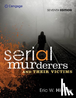 Hickey, Eric W. (California State University - Serial Murderers and Their Victims