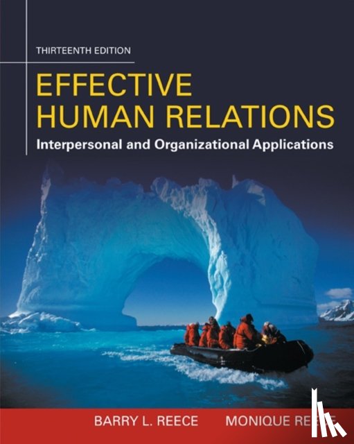 Reece, Barry (Virginia Polytechnic Institute and State University), Reece, Monique (University of Denver) - Effective Human Relations
