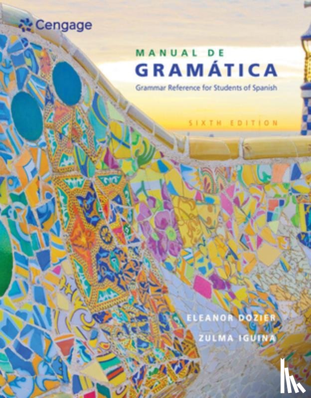 Dozier, Eleanor (Cornell University), Iguina, Zulma (Cornell University) - Manual de gramA¡tica