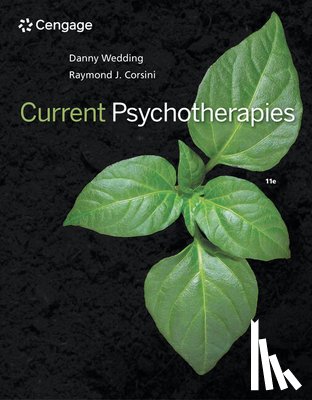 Wedding, Danny (Saybrook University), Corsini, Raymond (University of Hawaii) - Current Psychotherapies