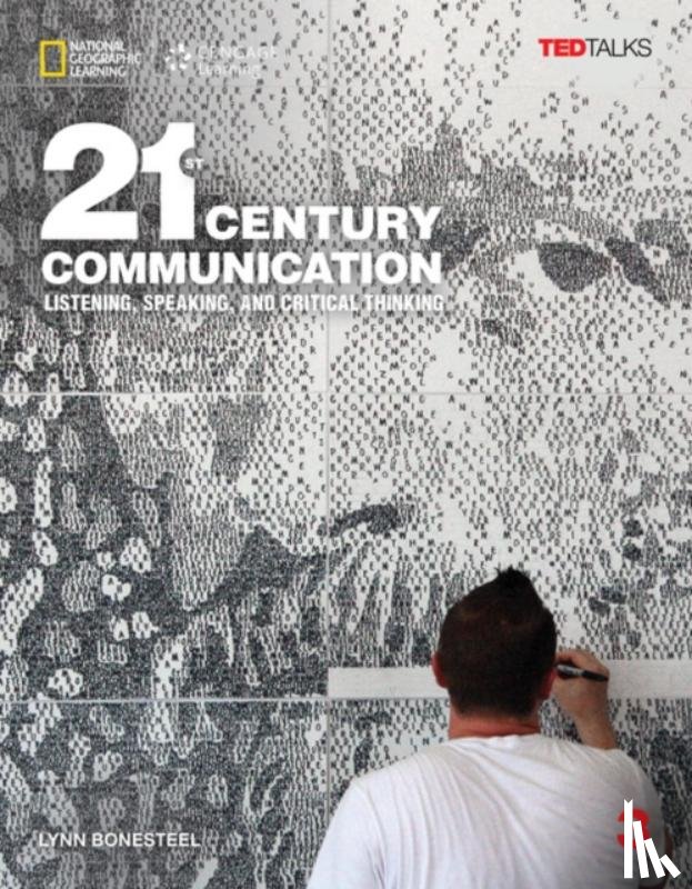 Bonesteel, Lynn - 21st Century Communication 3: Listening, Speaking and Critical Thinking