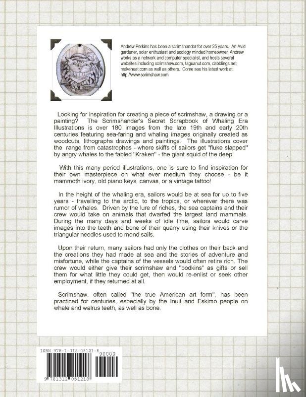 Perkins, Andrew - Scrimshander's Secret Scrapbook of Whaling Era Illustrations - the Spiral Bound Edition