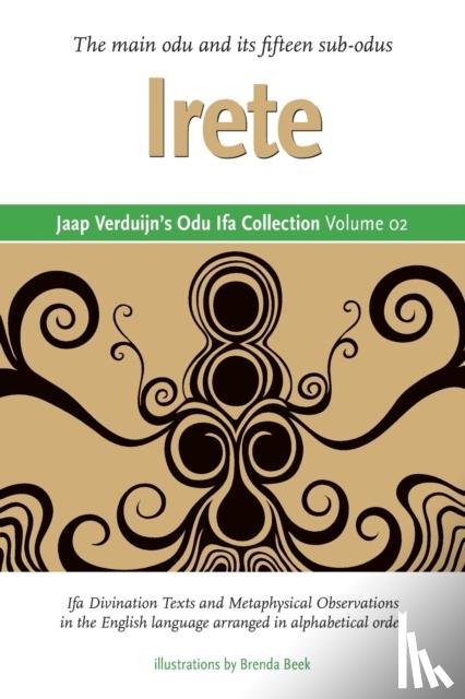 Verduijn, Jaap, Beek, Brenda - Jaap Verduijn's Odu Ifa Collection Volume 02: Irete