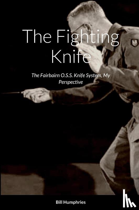 Humphries, Bill - The Fighting Knife