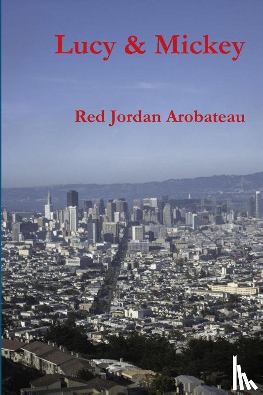 Arobateau, Red Jordan - Lucy & Mickey