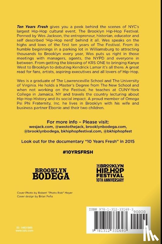 Jackson, Wes - Ten Years Fresh: the Story of the Brooklyn Hip-Hop Festival