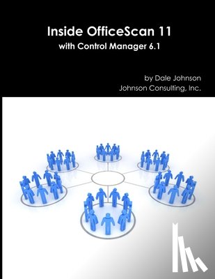 Johnson, Dale - Inside Officescan 11 with Control Manager 6.1