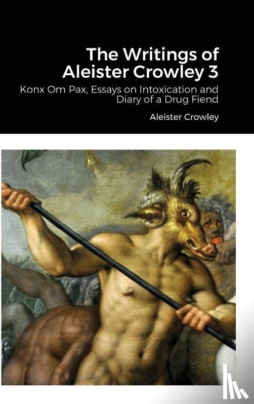 Crowley, Aleister - The Writings of Aleister Crowley 3