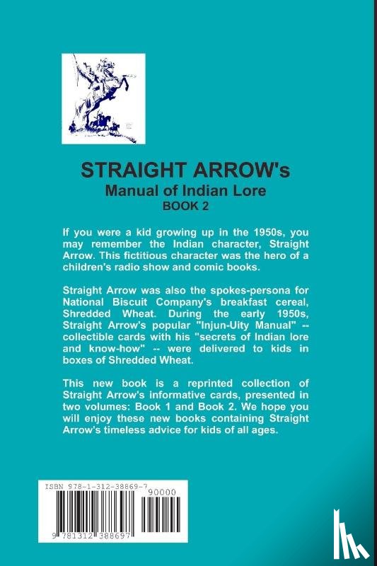 Frangoulis, George - Straight Arrow's Manual of Indian Lore, Book 2
