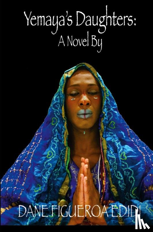 Figueroa Edidi, Dane - Yemaya's Daughters