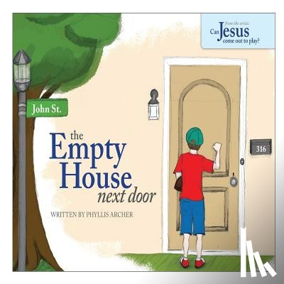 Archer, Phyllis a - The Empty House Next Door