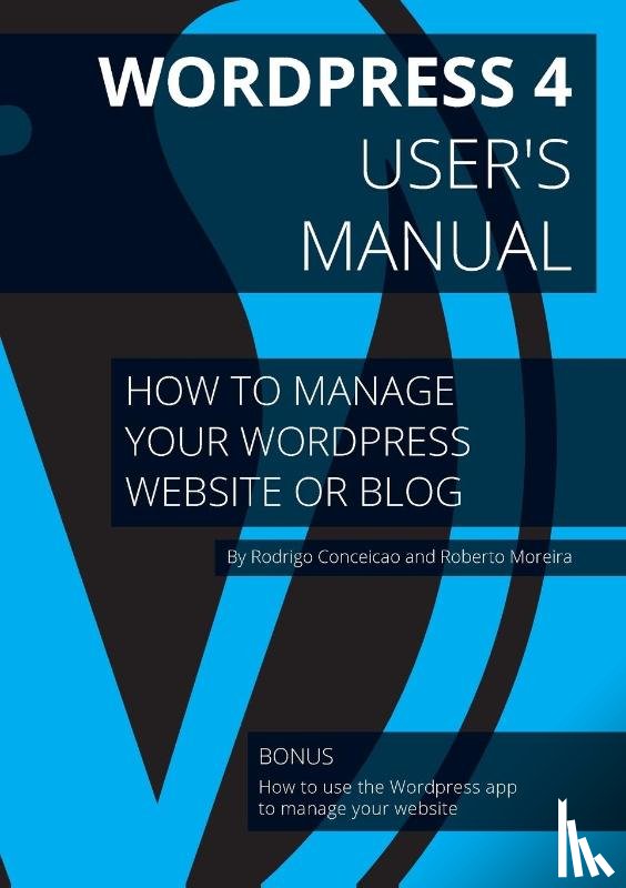 Moreira Dos Santos, Roberto, Conceição Dos Santos, Rodrigo - Wordpress 4 - User's manual