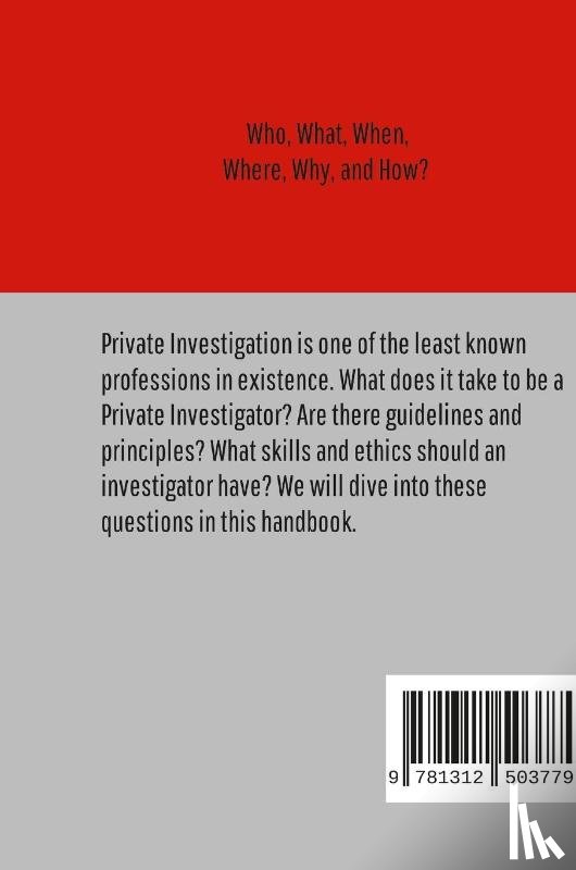Travers, LPI CMECI Joshua, Travers, CPI CCDI CMECI Joseph - Concepts & Approach for the Professional Investigator Handbook