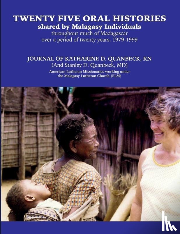 Quanbeck, Katherine - Twenty Five Oral Histories