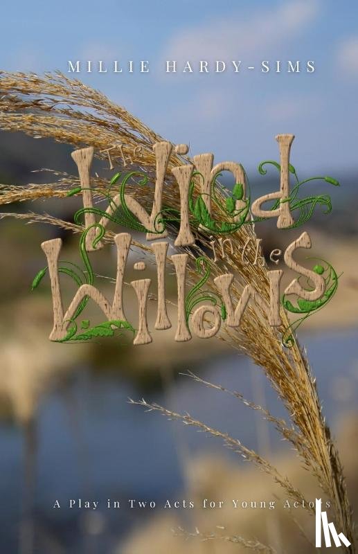 Hardy-Sims, Millie - The Wind in the Willows