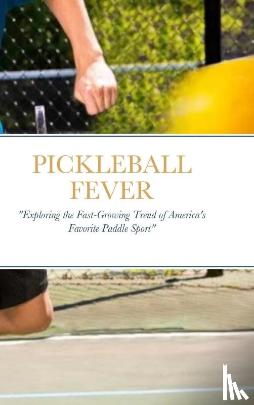 Ferrer, Luis - Pickleball Fever