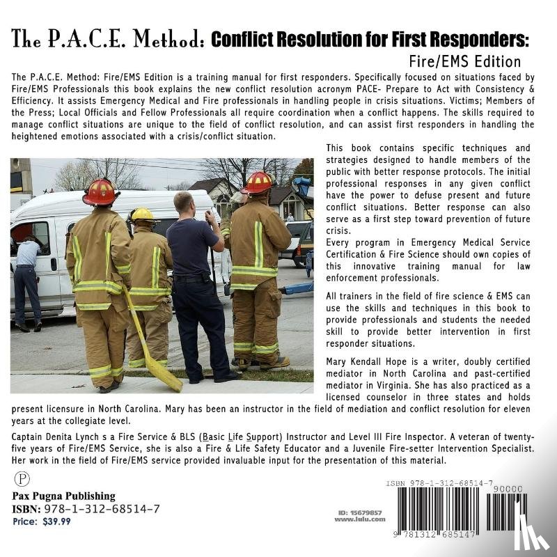 Hope, Mary Kendall - The P.A.C.E. Method: Conflict Resolution for First Responders: Fire/EMS Edition