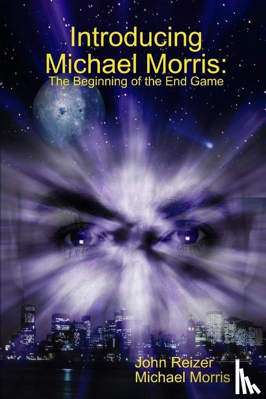 Reizer, John, Morris, Michael - Introducing Michael Morris: the Beginning of the End Game