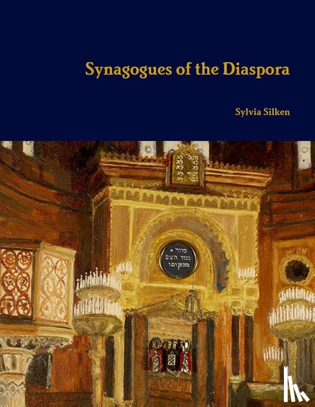 Silken, Sylvia - Synagogues of the Diaspora