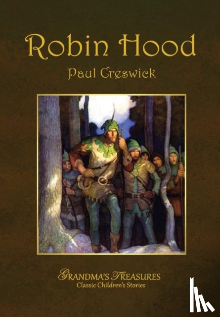 Creswick, Paul, TREASURES, GRANDMA'S - Robin Hood