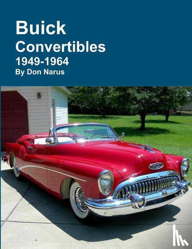 Narus, Don - Buick Convertibles 1949-1964