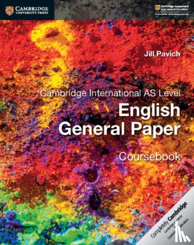 Pavich, Jill - Cambridge International AS Level English General Paper Coursebook