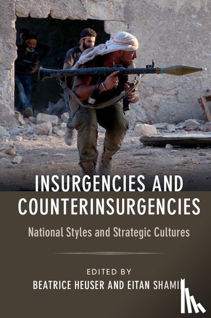  - Insurgencies and Counterinsurgencies