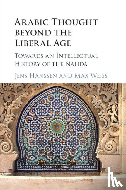  - Arabic Thought beyond the Liberal Age