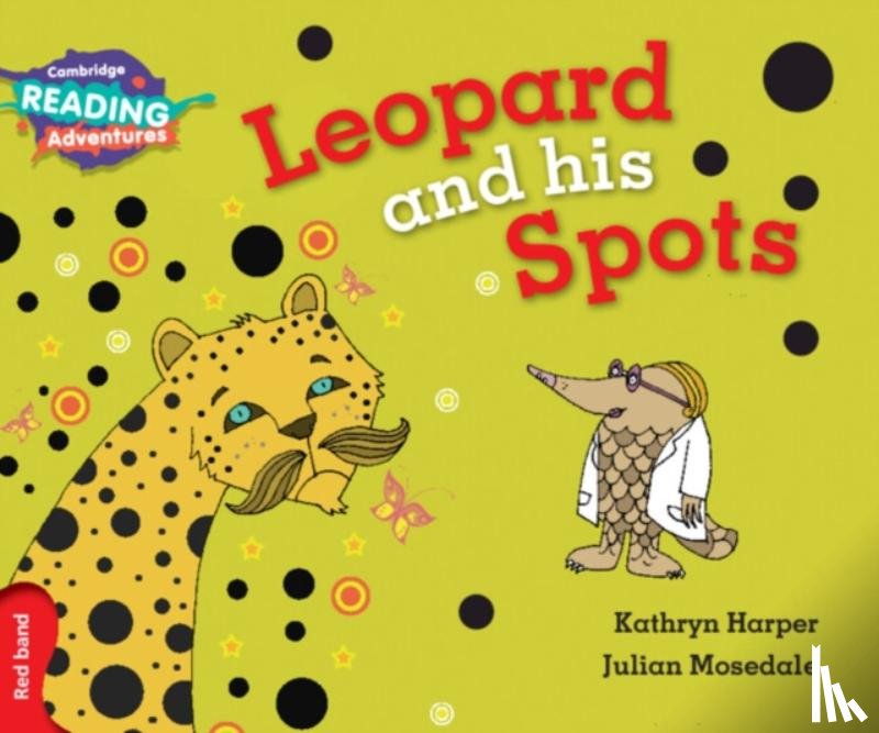 Harper, Kathryn - Cambridge Reading Adventures Leopard and His Spots Red Band