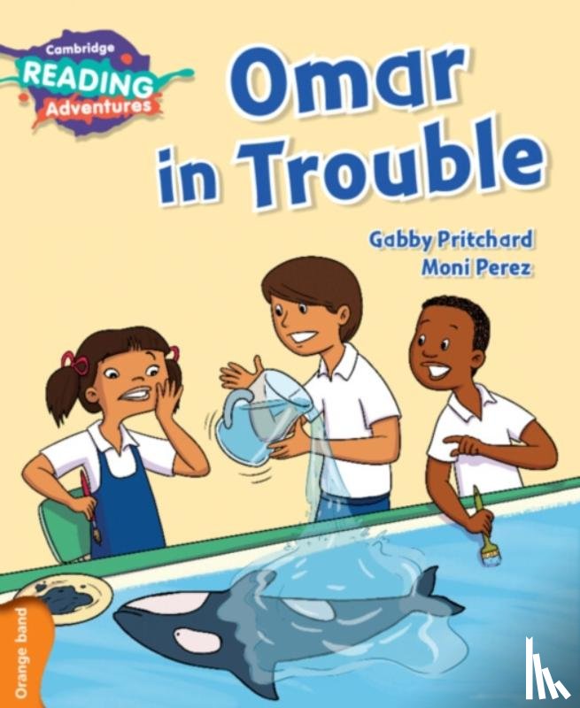Pritchard, Gabby - Cambridge Reading Adventures Omar in Trouble Orange Band