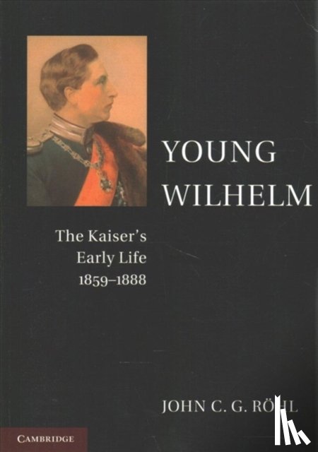 Röhl, John C. G. - Wilhelm II Set