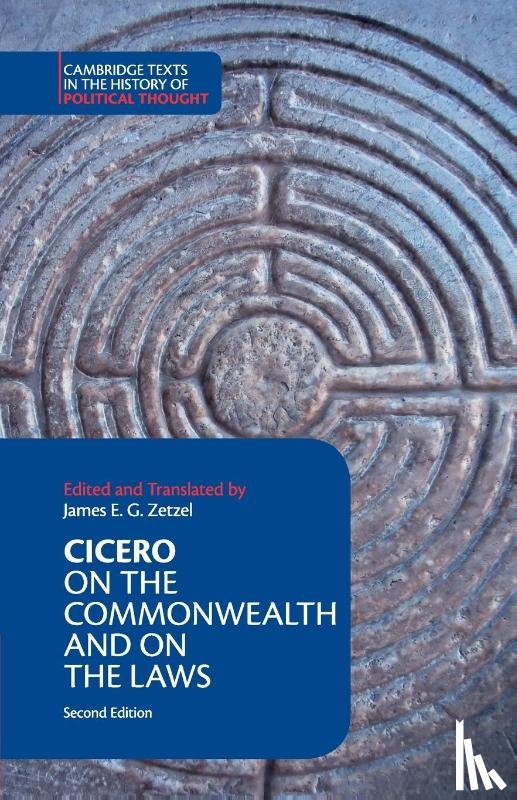 Cicero, Marcus Tullius - Cicero: On the Commonwealth and On the Laws
