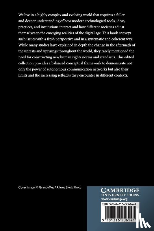 - Information Politics, Protests, and Human Rights in the Digital Age