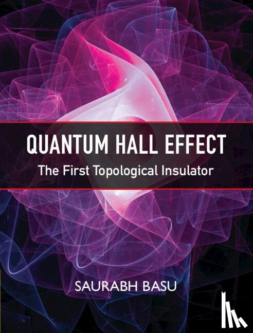 Basu, Saurabh (Indian Institute of Technology - Quantum Hall Effect