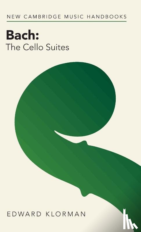 Klorman, Edward (University of Wisconsin - Bach: The Cello Suites