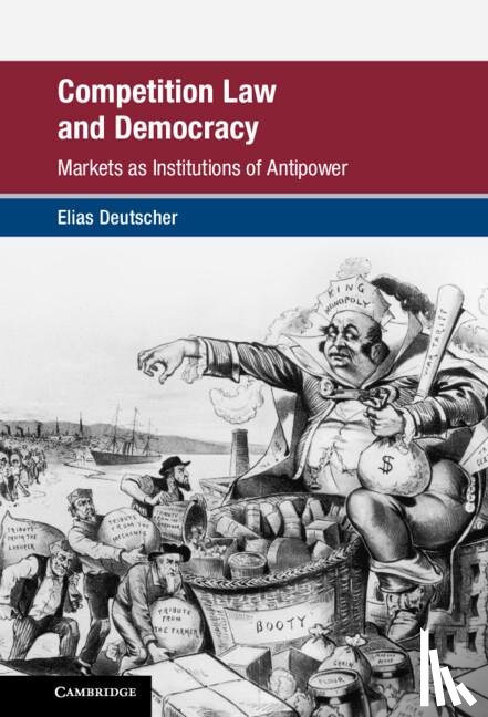 Deutscher, Elias (University of East Anglia School of Law) - Competition Law and Democracy