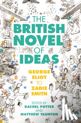  - The British Novel of Ideas