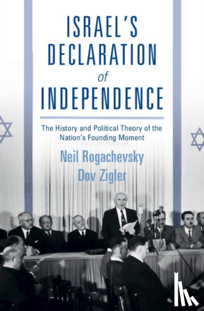 Rogachevsky, Neil (Yeshiva University, Zigler, Dov - Israel's Declaration of Independence