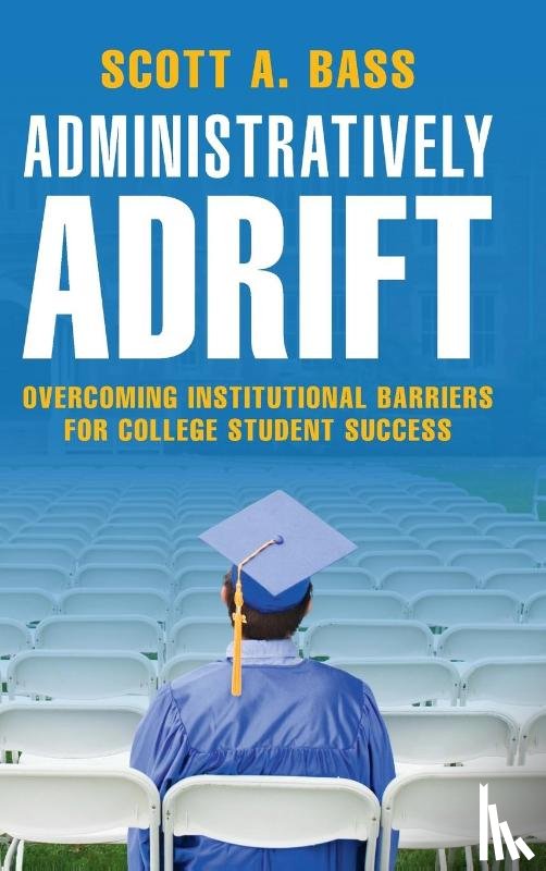 Bass, Scott A. (American University - Administratively Adrift