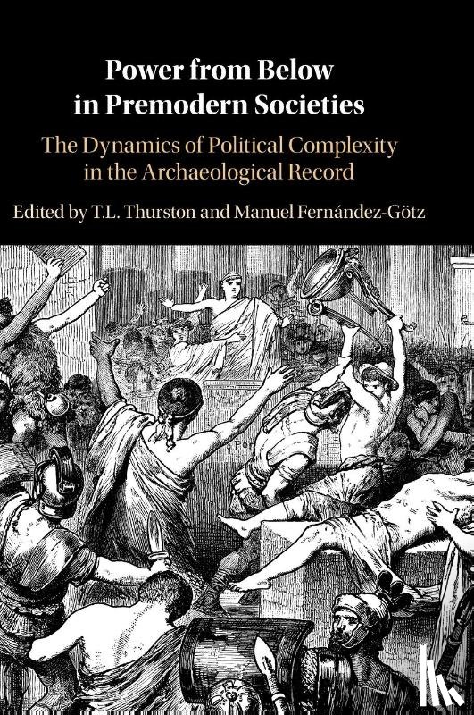  - Power from Below in Premodern Societies