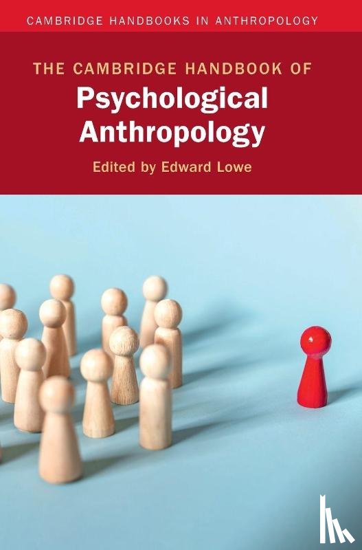  - The Cambridge Handbook of Psychological Anthropology