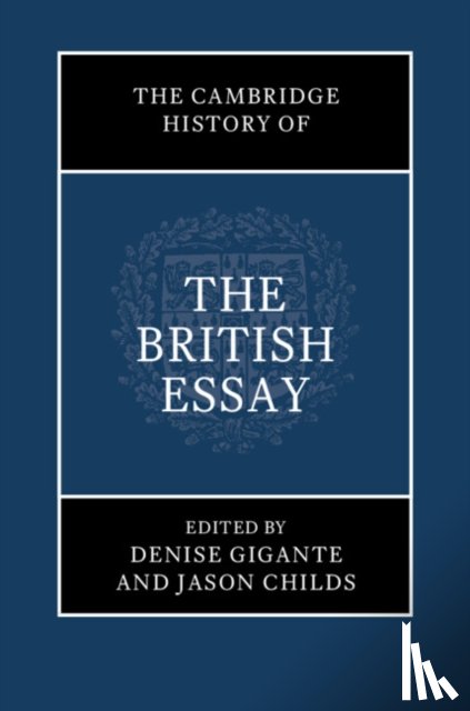  - The Cambridge History of the British Essay