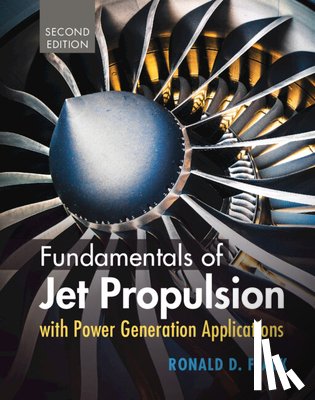 Flack, Ronald D. (University of Virginia) - Fundamentals of Jet Propulsion with Power Generation Applications